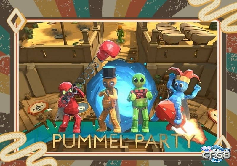 Mini game hỗn loạn cười đau bụng trong Pummel Party
