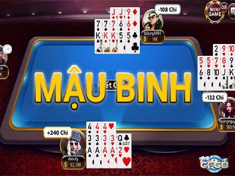 Khám phá game mậu binh hay nhất cùng Cf68 ngay nhé!