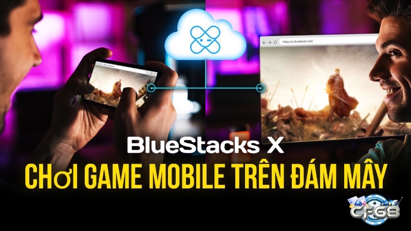 Nhờ nền tảng Android ảo trên đám mây như now.gg và BlueStacks X, người chơi có thể trải nghiệm các game mobile cấu hình nặng trực tiếp trên trình duyệt