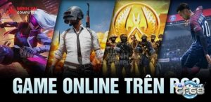 Game online được yêu thích: Gợi ý hay theo từng thể loại
