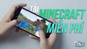 Tải game Minecraft cho iOS: An toàn, đơn giản cho iPhone/iPad